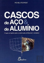 Cascos de Aço e de Alumínio