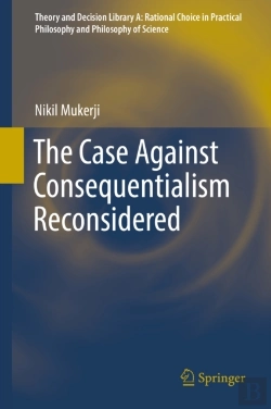 Bertrand.pt - Case Against Consequentialism Reconsidered