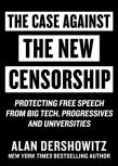 Case Against The New Censorship