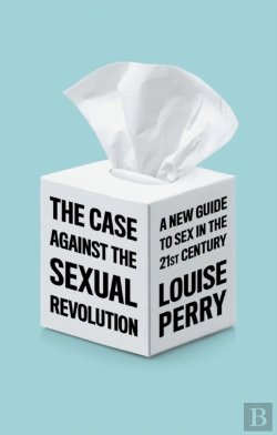 Bertrand.pt - Case Against The Sexual Revolution
