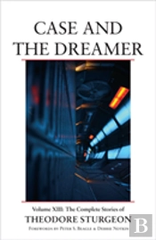 Case And The Dreamer