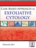 Case Based Approach In Exfoliative Cytology