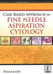 Case-Based Approach In Fine Needle Aspiration Cytology