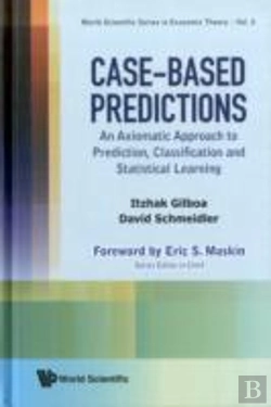 Bertrand.pt - Case-Based Predictions: An Axiomatic Approach To Prediction, Classification And Statistical Learning