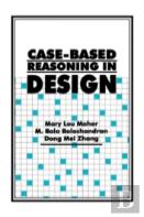 Case-Based Reasoning In Design