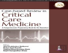 Case-Based Review In Critical Care Medicine
