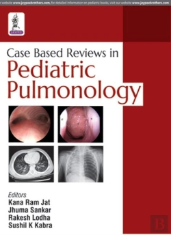 Bertrand.pt - Case Based Reviews In Pediatric Pulmonology