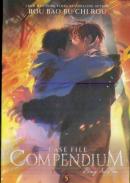 Case File Compendium: Bing An Ben (Novel) Vol. 5
