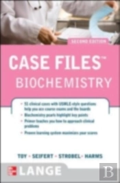 Case Files Biochemistry, Second Edition