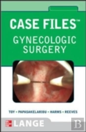 Case Files Gynecologic Surgery