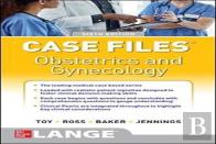 Case Files Obstetrics And Gynecology, Sixth Edition