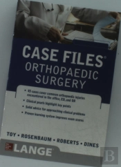 Case Files Orthopaedic Surgery