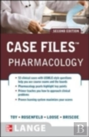 Case Files Pharmacology, Second Edition