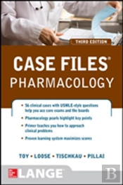 Case Files Pharmacology, Third Edition