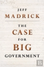 Case For Big Government