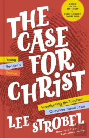 Case For Christ Young Reader'S Edition
