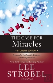 Case For Miracles Student Edition