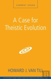 Case For Theistic Evolution