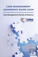 Case Management Adherence Guide 2020