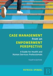 Case Management From An Empowerment Perspective