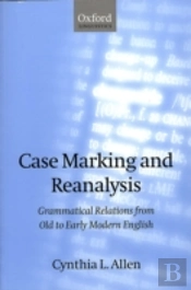 Case Marking And Reanalysis