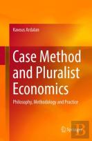 Case Method And Pluralist Economics