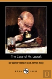Case Of Mr. Lucraft (Dodo Press)