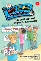 Case Of The Crooked Campaign (Book 9)