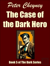 Case Of The Dark Hero