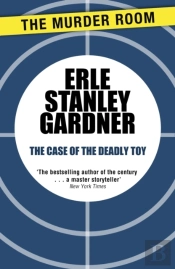 Case Of The Deadly Toy