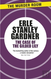 Case Of The Gilded Lily