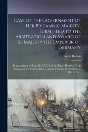 Case Of The Government Of Her Britannic