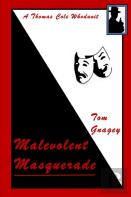 Case Of The Malevolent Masquerade