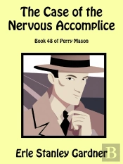 Case Of The Nervous Accomplice