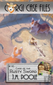Case Of The Rusty Sword