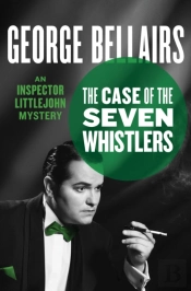 Case Of The Seven Whistlers