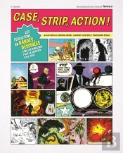 Case, Strip, Action ! Les Feuilletons En Bandes Dessinées Dans Les Magazines Pour La Jeunesse (1946-1959)