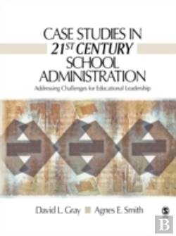 Bertrand.pt - Case Studies In 21st Century School Administration