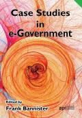 Case Studies In E-Government