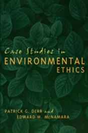 Case Studies In Environmental Ethics
