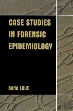 Bertrand.pt - Case Studies In Forensic Epidemiology