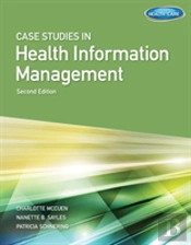 Case Studies In Health Information Manag
