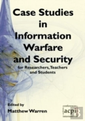 Case Studies In Information Warfare And