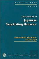 Case Studies In Japanese Negotiating Behavior