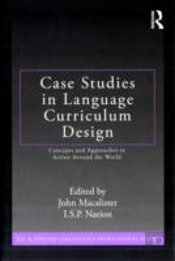 Case Studies In Language Curriculum Design