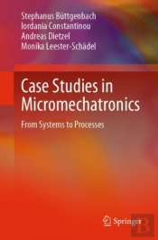 Case Studies In Micromechatronics