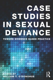 Case Studies In Sexual Deviance