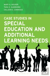 Case Studies In Special Education And Additional Learning Needs