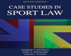 Case Studies In Sport Law