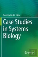 Case Studies In Systems Biology